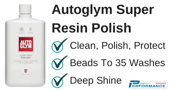 Autoglym Super Resin Polish - Shining Cars Since 1986