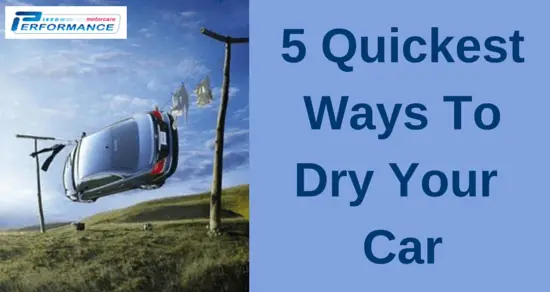 Quickest Ways To Dry Cars