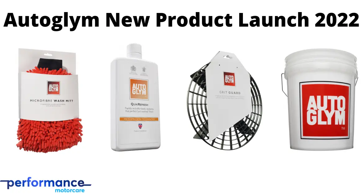 Autoglym New Products 2022 – Quikrefresh, Bucket, Grit Guard And Washmitt